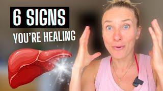 6 Surprising Signs Your Liver is Healing!