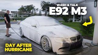 Day After Hurricane Wash and Talk: E92 M3