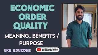 ECONOMIC ORDER QUANTITY PURPOSE/ FEATURES