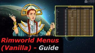 Rimworld Guide to Menus (Vanilla)