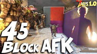 This OP 45 Block AFK Horde Base Conquers ALL HORDES! - 7 Days to Die 1.0