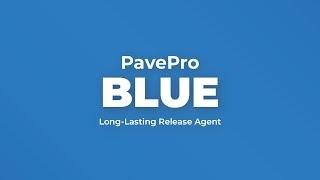 What is PavePro Blue | The Longest-Lasting Asphalt Release Agent