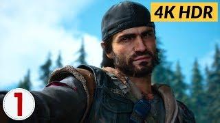 You Got a Death Wish. Ep.1 - Days Gone [4K HDR]