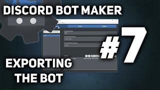 Discord Bot Maker Tutorial #7 - How to Export the Bot