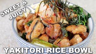 YAKITORI DONBURI rice bowl - how to make simple Japanese food recipe