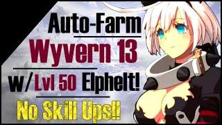 Epic 7: Auto-Farm Wyvern 13 w/ Elphelt! - Insane Showcase!!