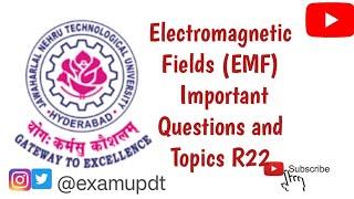 Electromagnetic Fields   (EMF)  R22 | Important Topics | Important Questions 2024