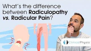 What's the difference between Radiculopathy vs. Radicular Pain? | Expert Physio Guide