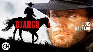 Spaghetti Western Music ~ DJANGO (Full Album) ~ Luis Enriquez Bacalov (High Quality Audio)