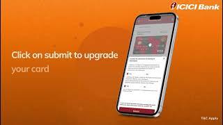 How to upgrade your ICICI Bank Credit Card