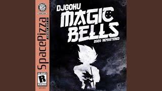 Magic Bells (2020 Remastered)