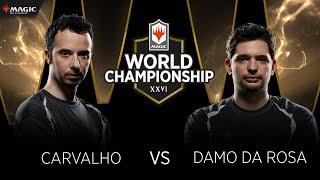 Carvalho vs. Damo da Rosa | Upper Bracket Finals | World Championship XXVI