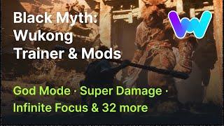 Black Myth: Wukong Trainer +35 Cheats (God Mode, Super Damage, Infinite Focus, & 32 More)