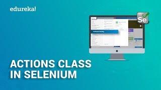 Actions class in Selenium WebDriver | Drag & Drop and Implicit Wait | Selenium Training | Edureka