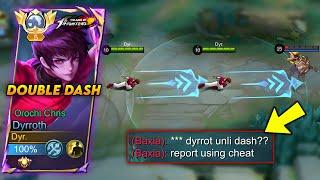 DYRROTH NEW DOUBLE DASH TRICK! THEY THINK I’M USING CHEAT!