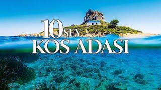 KOS ADASI'NDA YAPILACAK EN İYİ 10 ŞEY | YUNANİSTAN KAPIDA VİZE