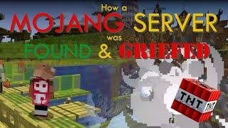 How a Mojang-Owned Minecraft Server was FOUND and GRIEFED