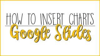 How to Insert Charts on Google Slides