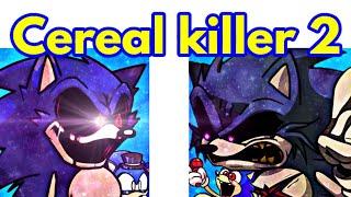 Friday Night Funkin' VS Sonic.EXE Cereal Killer Demo 2 / Sonic (FNF Mod/Hard/Demonstration/Encore)