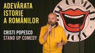 Cristi Popesco - Adevarata istorie a romanilor | Stand up comedy