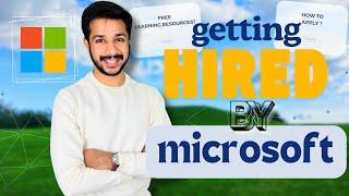 How I got into Microsoft: Preparation, My Winning Resume, Free Resources, Interview Process