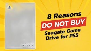 DON'T BUY Seagate Game Drive for PS5 Before Watching This!  (8 Reasons)