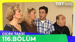 Çiçek Taksi 116. Bölüm @NostaljiTRT