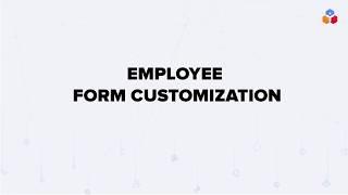 Employee Form Customization