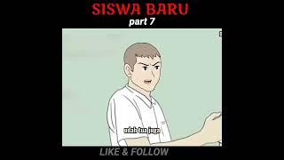 Siswa Baru part 7