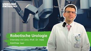 Robotische Urologie: Interview mit Univ.-Prof. Dr. med. Matthias Saar