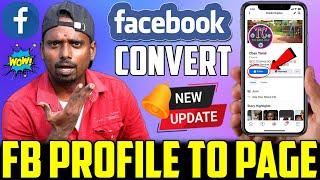 How to Convert Facebook Profile to Page | How to Convert Facebook Account to Page in tamil 2024