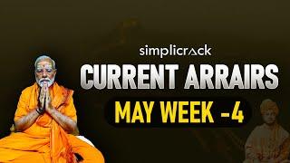 TOP WEEKLY CURRENT AFFAIRS (23 May - 31 May) I For SSC and Railway Exams 2024 I Simplicrack