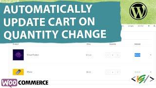 How to Automatically Update Cart on Quantity Change Using jQuery in WooCommerce WordPress