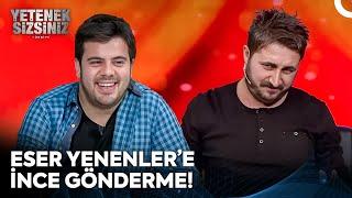 Arif Sevimli'den Eser'e Mizahi Atış| Yetenek Sizsiniz Türkiye