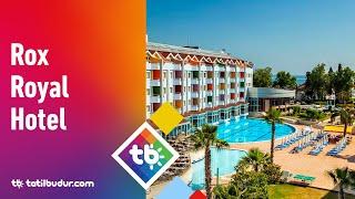 Rox Royal Hotel - TatilBudur.com