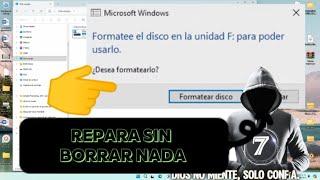  Formateé el disco en la unidad F: para poder usarlo. SOLUCIÓN SIN ELIMINAR NADA.