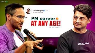 BECOME a Product Manager at any Age! | ft. Aakash Gupta