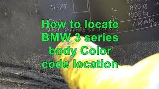 How to locate BMW 3 series body color code location. Years 2000 to 2018