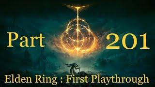 Elden Ring : First Playthrough : Part 201 : First Church of Marika & the Guardian’s Garrison !!!