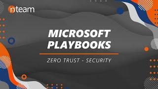 Zero Trust: Microsoft PlayBooks