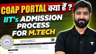 COAP 2024 IIT M.Tech portal Registration Start | How To Register?