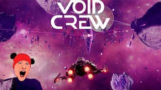 КОСМИЧЕСКИЕ ЗАСРАНЦЫ - VOID CREW