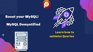 #MySQL's EXPLAIN Demystified -  Boost your MySQL #Database  - MySQL Tutorial
