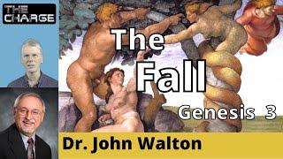 Genesis 3--The Fall with Dr. John Walton: Biblical and Theological Insights