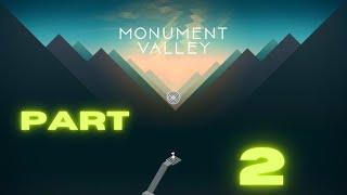 Monument Valley: Panoramic Edition [Part 2] - Gameplay PC