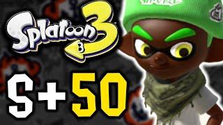 How I Got S+ 50 Rank in Splatoon 3