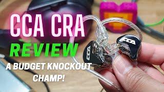 CCA CRA REVIEW. A budget knockout champ!