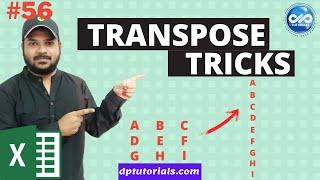 Excel Trick#56 : How To Transpose Multiple Columns And Rows Into Single Column || dptutorials