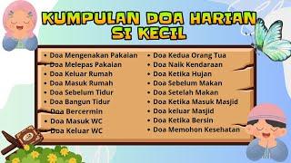 Doa Sehari-hari Anak Muslim Dan Artinya || Anak Pintar Harus Hafal Doa Ini!!!