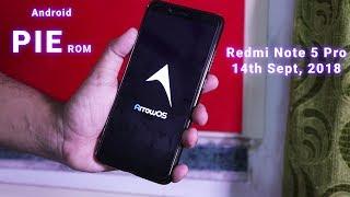 Official ArrowOS On Redmi Note 5 Pro! Android Pie